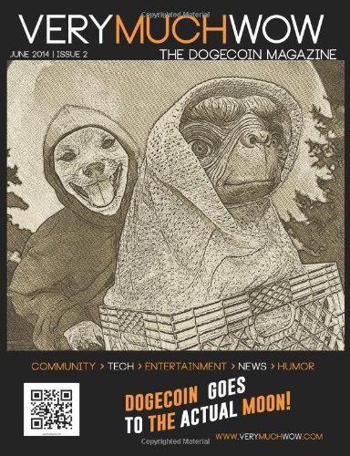 Very Much Wow | The Dogecoin Magazine | June 2014 (Volume 2)
