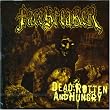 Dead Rotten & Hungry