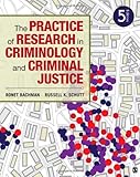 The Practice of Research in Criminology and Criminal Justice