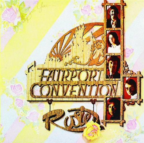 FAIRPORT CONVENTION : ROSIE