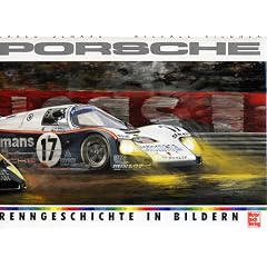 Die Porsche Renngeschichte