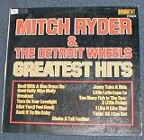 Mitch Ryder & the Detroit Wheels Greatest Hits German Import