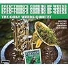 Everything's Coming Up Weeds