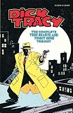Dick Tracy: The Complete True Hearts and Tommy Guns Trilogy