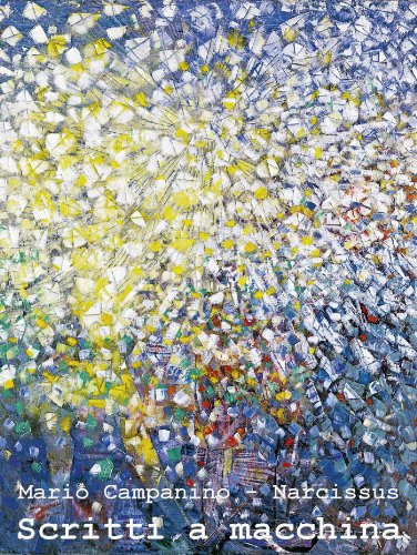 Scritti a macchina. sette racconti-impressioni dello spazio e del tempo (Italian Edition)