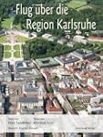 Flug �ber die Region Karlsruhe