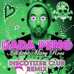 Ich Liebe Mary Roos (Discotizer Club Remix)