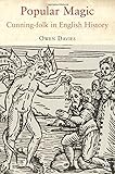 Popular Magic: Cunning-folk in English History
