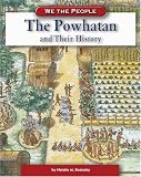 The Powhatan and Their History (We the People (Compass Point Books Hardcover))