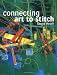 Connecting Art To Stitch