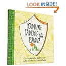 Fortune Favors the Brave: 100 Courageous Quotations
