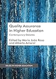 Quality assurance in higher education : contemporary debates