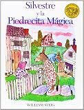Silvestre Y La Piedrecita Magica / Sylvester and the Magic Pebble (Spanish Edition)