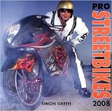 Street Bikes Pro Wall - 2008 Calendar