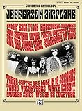 Jefferson Airplane -- Guitar TAB Anthology: Authentic Guitar TAB