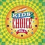 Nickelodeon Kids Choice, Vol. 2