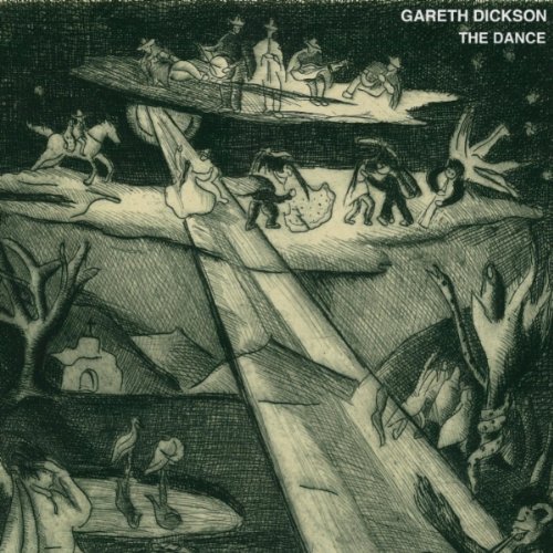 Gareth Dickson-The Dance-CD-FLAC-2011-BCC Download