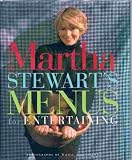 Martha Stewart's menus for entertaining