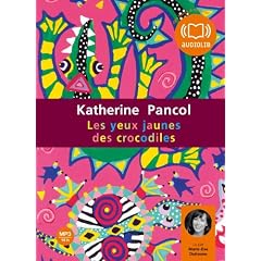 Les yeux jaunes des crocodiles: Livre audio 2 CD MP3 - 652 Mo + 660 Mo