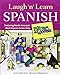 Laugh 'n' Learn Spanish : Featuring the #1 Comic Strip 