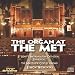 Classical Music : The Organ at the Met
