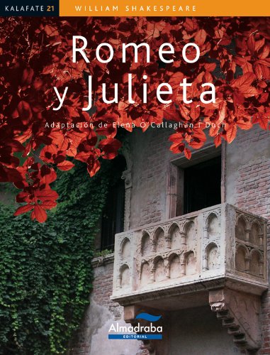 Romeo y Julieta (Kalafate) (Spanish Edition)