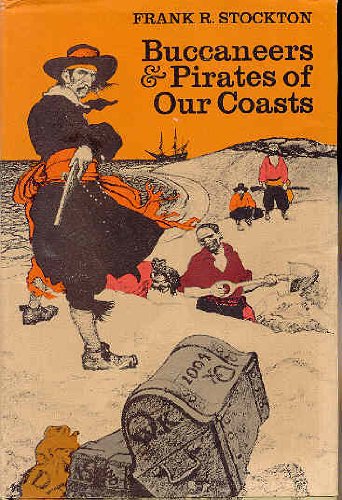 Buccaneers & Pirates of Our Coasts