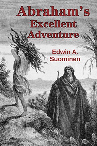 Abraham's Excellent Adventure, by Edwin A. Suominen