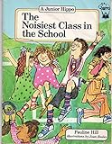The noisiest class in the school