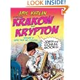 From Krakow to Krypton: Jews and Comic Books by Arie Kaplan