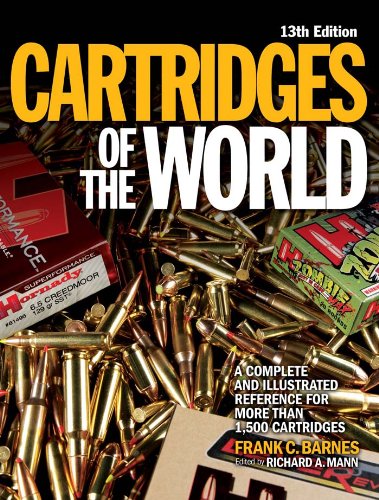 cartridges of the world a complete illustrated reference for more than 1500 cartridges