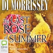 The Last Rose of Summer | [Di Morrissey]