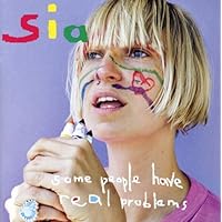 Some People Have Real Problems (Australian Tour Edition) (Incl. Bonus Remix CD)