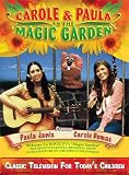 Carole and Paula in the Magic Garden (2 DVD plus 1 CD)