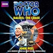 Doctor Who: Daleks - The Chase | [John Peel]