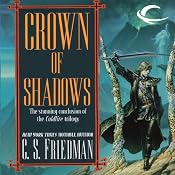 Crown of Shadows: Coldfire Trilogy, Book 3 | [C. S. Friedman]