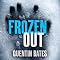 Frozen Out: Gunnhilder Mystery, Book 1