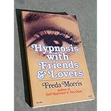 hypnosis with friends and lovers