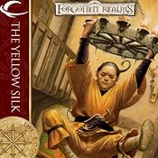 The Yellow Silk: Forgotten Realms: The Rogues, Book 4 | Don Bassingthwaite