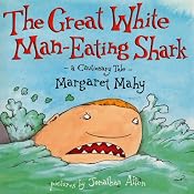 The Great White Man-Eating Shark | [Margaret Mahy]
