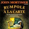Rumpole à la Carte
