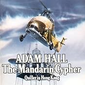 The Mandarin Cypher: Quiller, Book 6 | Adam Hall