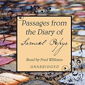 Passages from the Diary of Samuel Pepys | [Samuel Pepys]