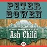 Ash Child: A Montana Mystery featuring Gabriel Du Pré, Book Nine