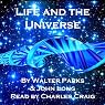 H&ouml;rbuch Life and the Universe: Exploring Eternity