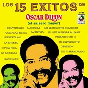 Oscar DLeon 15 Exitos De...