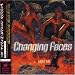 Changing Faces-Visit Me