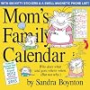 Mom's Family Wall Calendar 2013: August 2012 Through December 2013