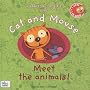 J'apprends l'anglais avec Cat and mouse : Meet the animals!