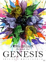 LIVE DVD「Beyond the GENESIS」2015.12.4 東京メルパルクホール (初回限定Special Edition)